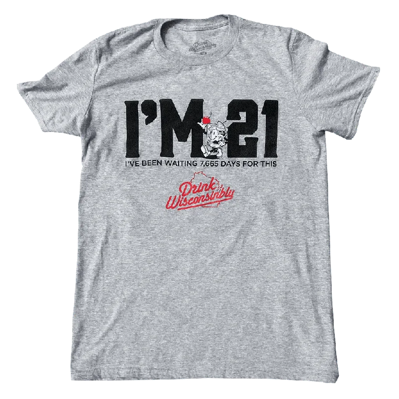 Sports Tights "I'm 21" T-Shirt