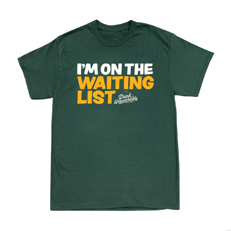 Slim Fit "I'm on the Waiting List" T-Shirt